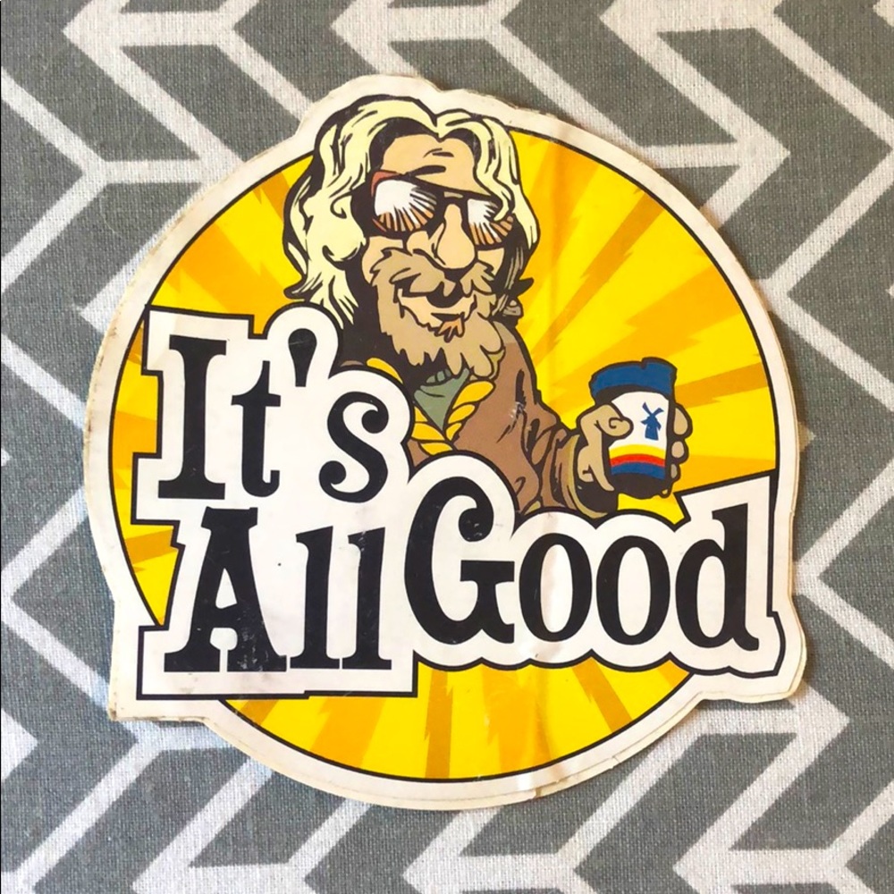 It’s All Good Dutch Bros Sticker SUPER Rare